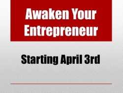 Awaken Your Entrepreneur