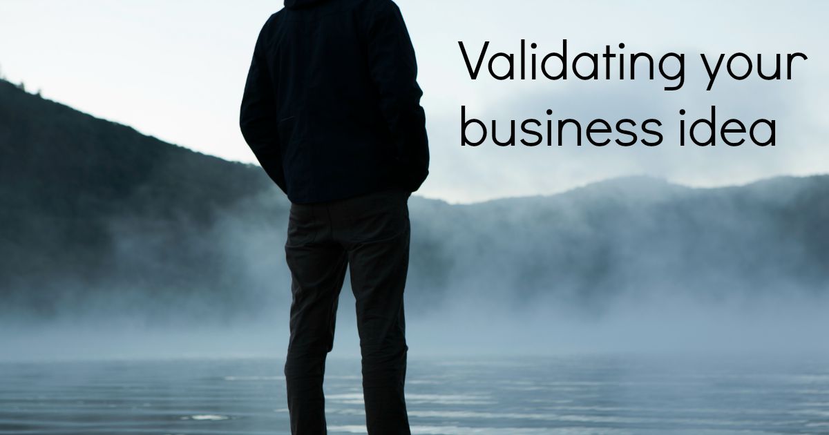validating your business idea